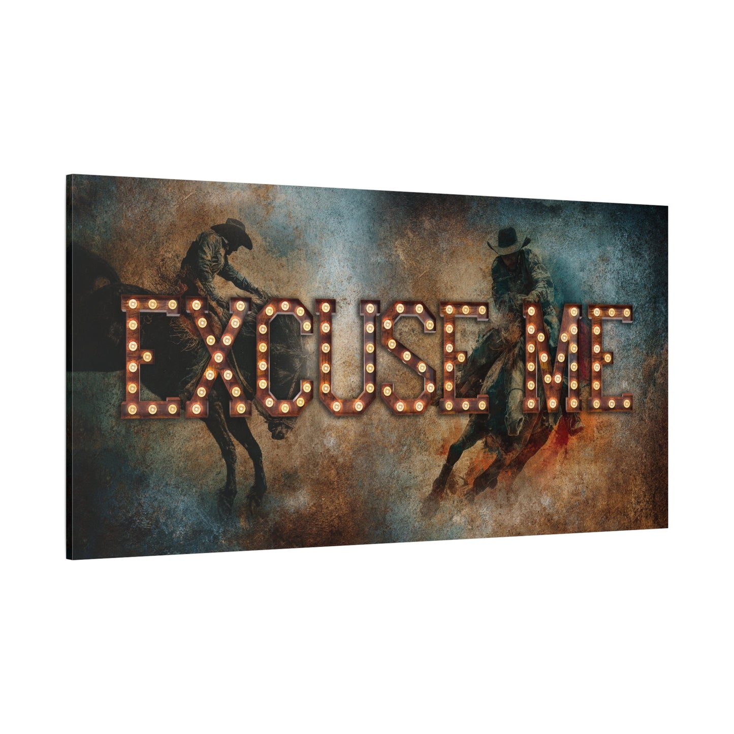 Excuse Me Western Marquee Canvas — angled view showing distressed marquee lettering