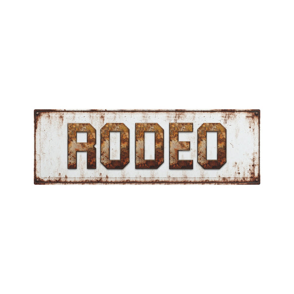 Rodeo Vintage Farmhouse Metal Sign
