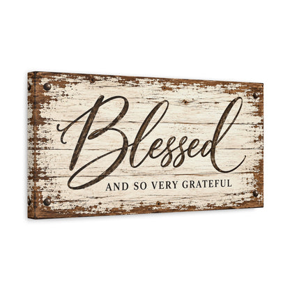 Blessed & So Very Grateful Western Farmhouse Canvas Wall Art - Cowgirl Home & Ranch