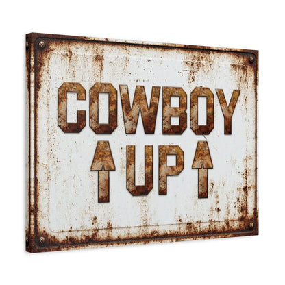 Cowboy Up Vintage Western Canvas - Cowgirl Home & Ranch