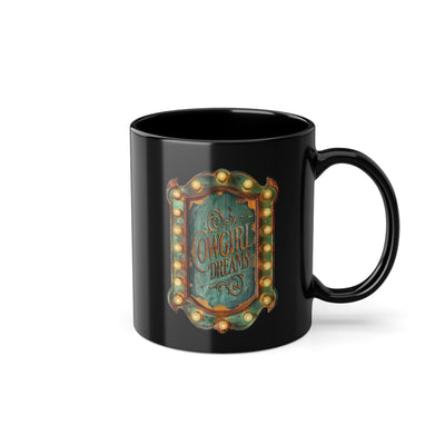 Cowgirl Dreams Black Coffee Cup, 11oz - Cowgirl Home & Ranch