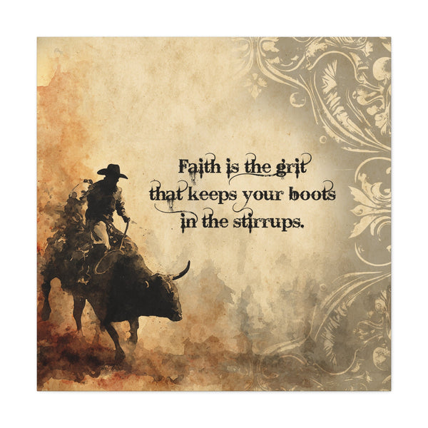 Faith Is the Grit Canvas Art