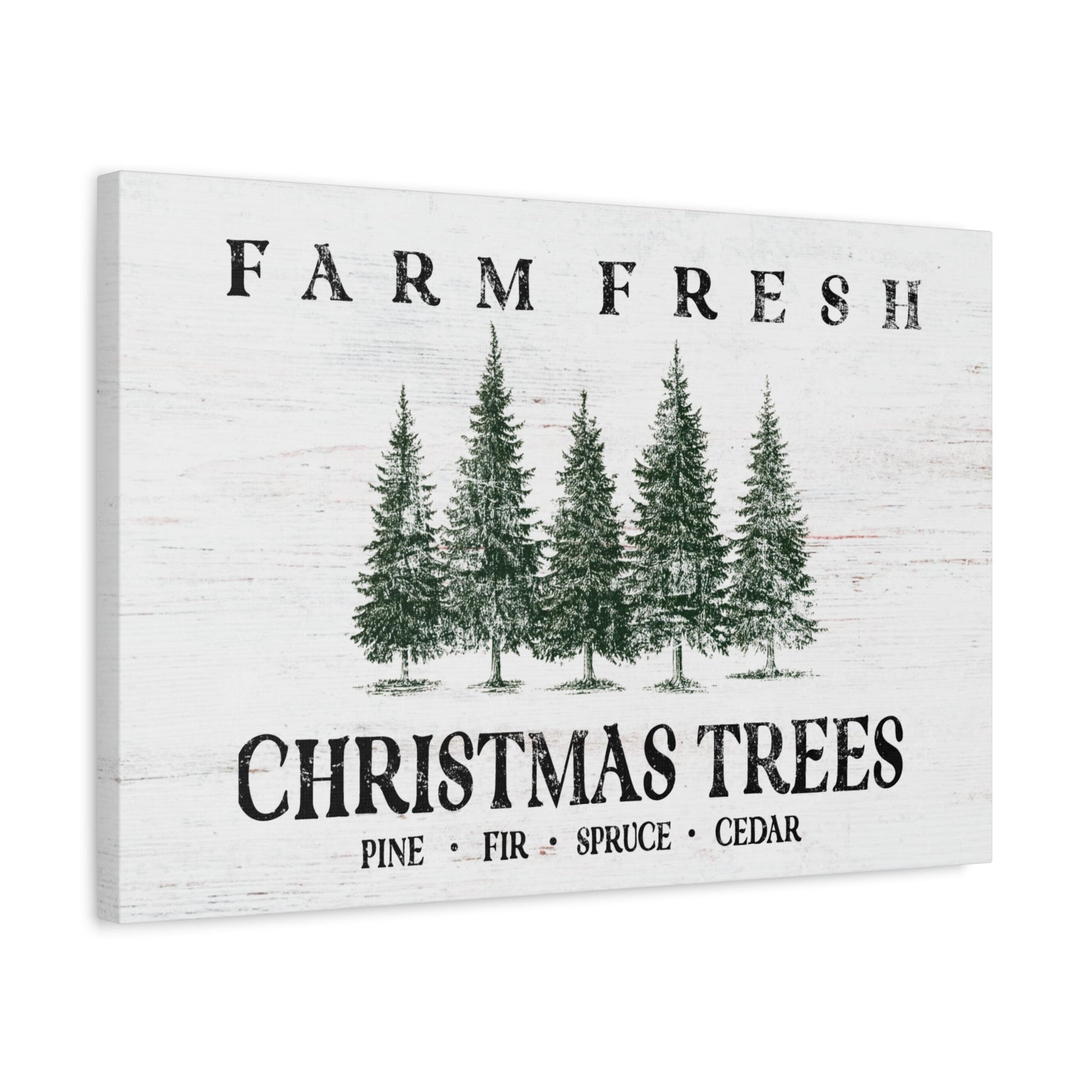 Farm Fresh Christmas Trees Evergreen Canvas - Cowgirl Home & Ranch