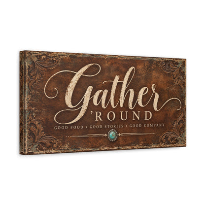 Gather 'Round — Western Canvas Wall Art - Cowgirl Home & Ranch