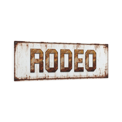 Rodeo Vintage Farmhouse Metal Sign - Cowgirl Home & Ranch