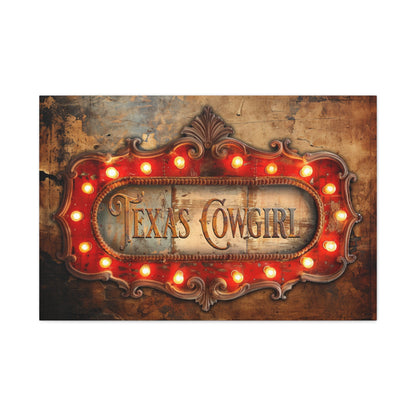Texas Cowgirl Marquee Canvas - Cowgirl Home & Ranch