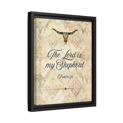 The Lord is My Shepherd Canvas, Framed - Cowgirl Home & Ranch