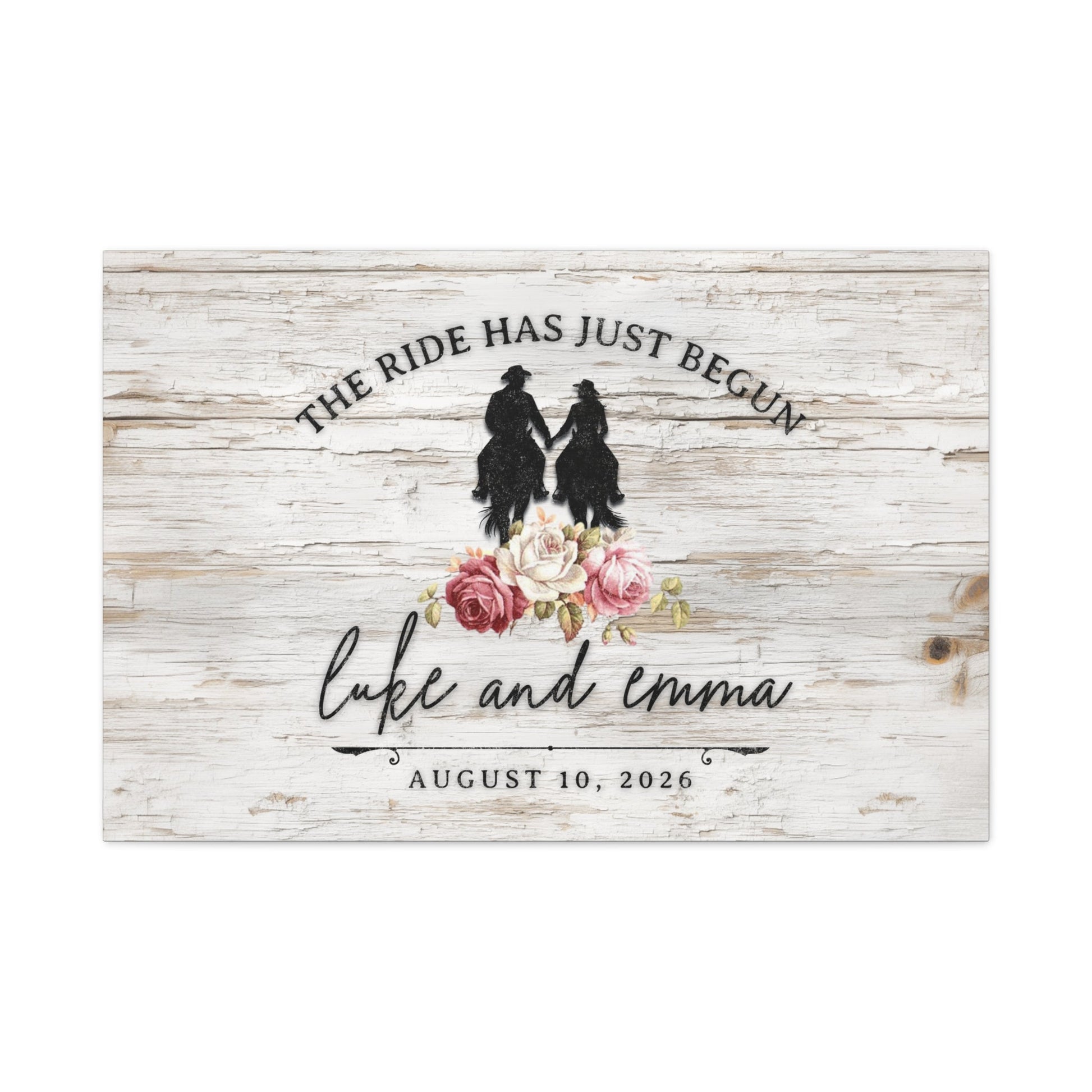 The Ride Has Just Begun Personalized Wedding Canvas - Cowgirl Home & Ranch