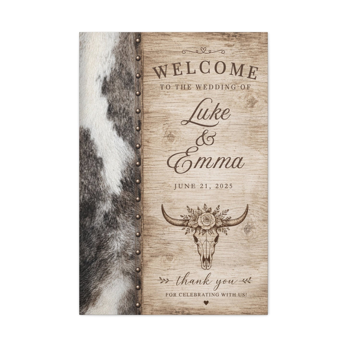 Welcome to the Wedding Of Personalized Western Wedding Canvas - Cowgirl Home & Ranch