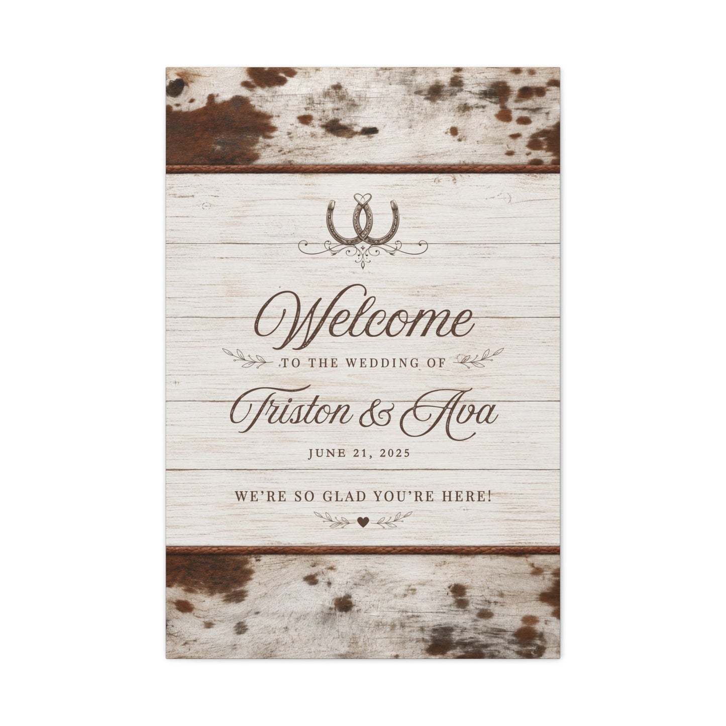 We’re So Glad You’re Here Personalized Western Wedding Canvas - Cowgirl Home & Ranch