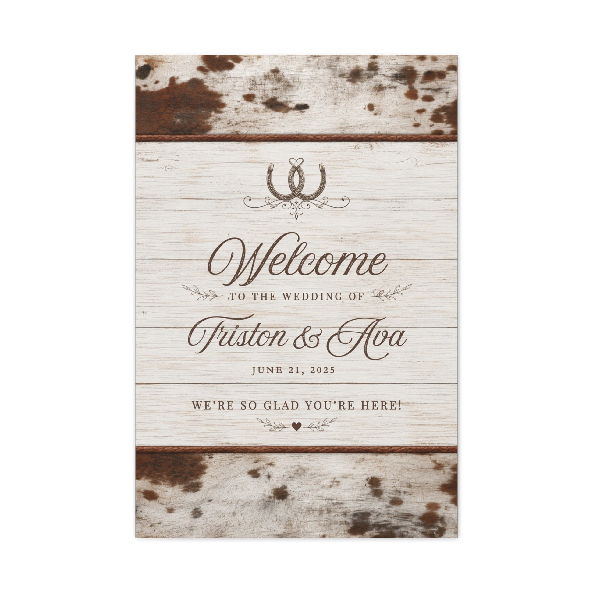 We’re So Glad You’re Here Personalized Western Wedding Canvas - Cowgirl Home & Ranch