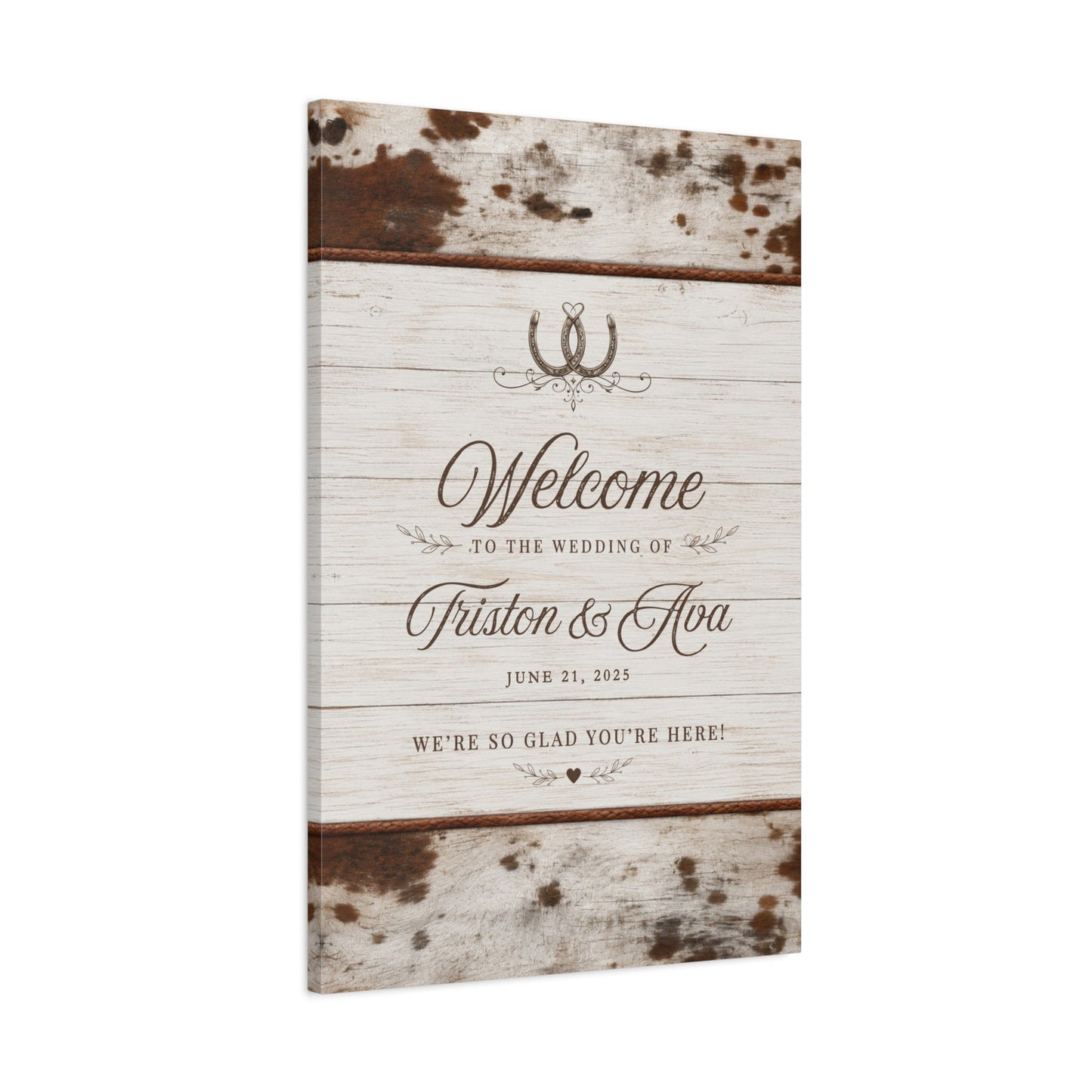 We’re So Glad You’re Here Personalized Western Wedding Canvas - Cowgirl Home & Ranch